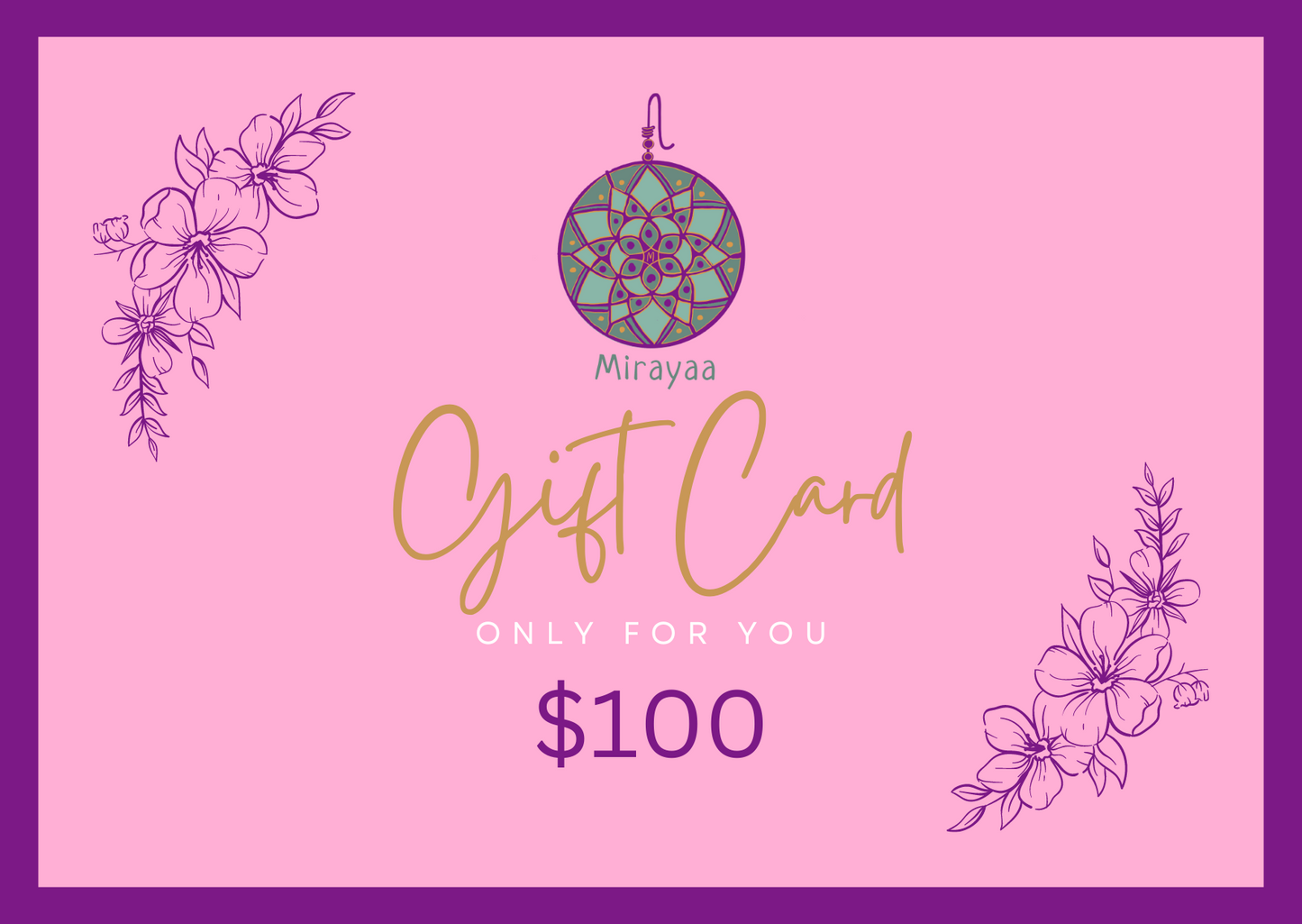 Mirayaa Gift Card
